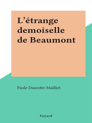 cover image of L'étrange demoiselle de Beaumont